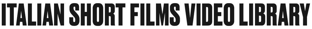 Italian Short Films Video Library